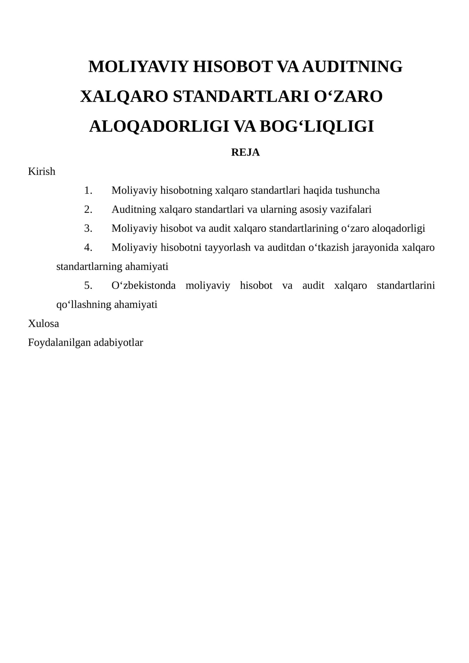 MOLIYAVIY HISOBOT VA AUDITNING XALQARO STANDARTLARI O‘ZARO ALOQADORLIGI VA BOG‘LIQLIGI 1