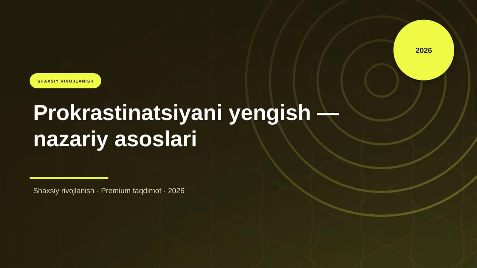 Prokrastinatsiyani yengish — nazariy asoslari 1