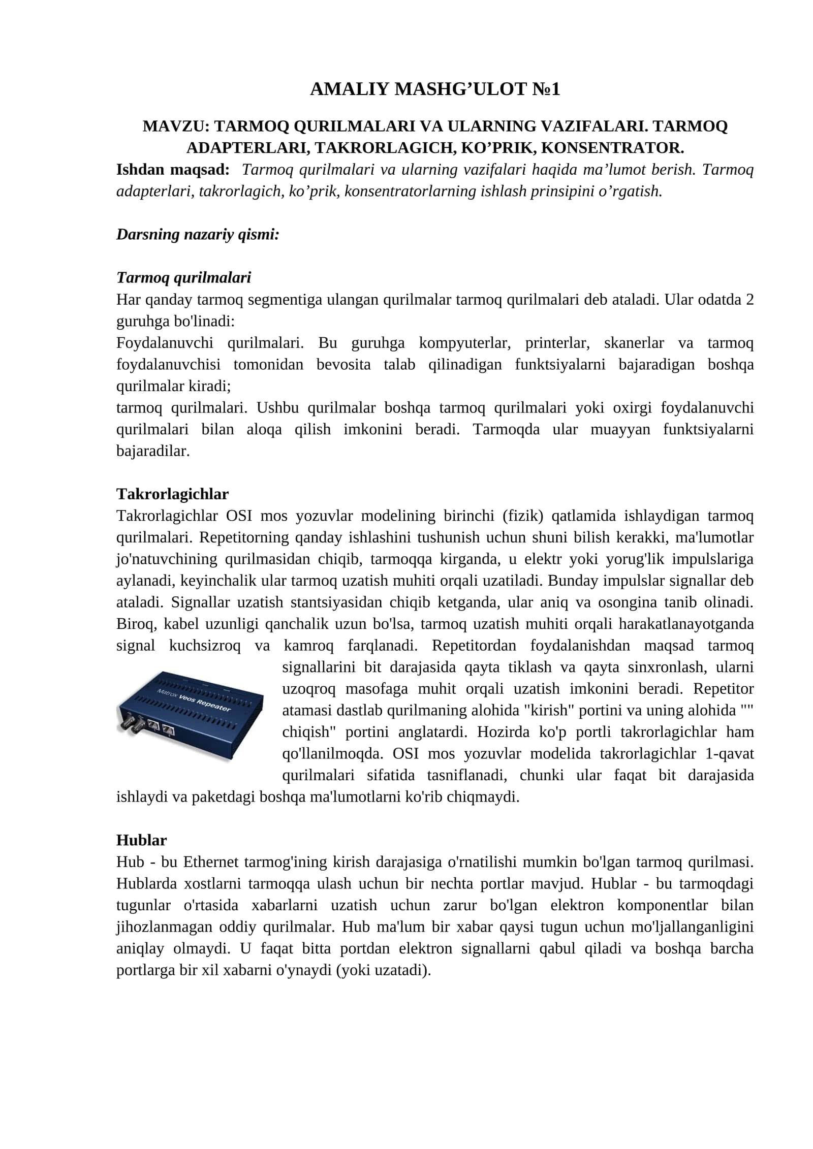 TARMOQ QURILMALARI VA ULARNING VAZIFALARI. TARMOQ ADAPTERLARI, TAKRORLAGICH, KO’PRIK, KONSENTRATOR 1