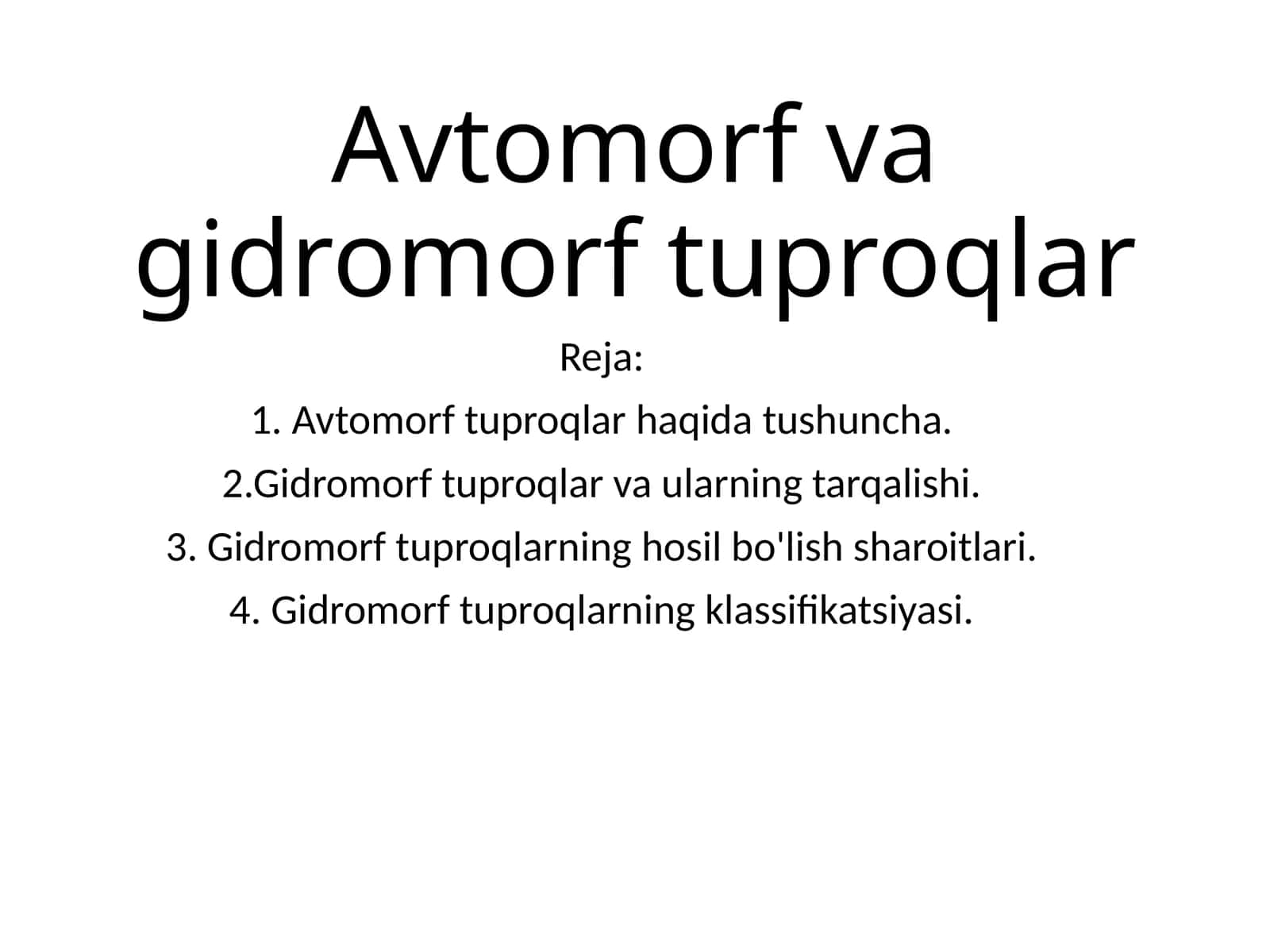 Avtomorf va gidromorf tuproqlar 1