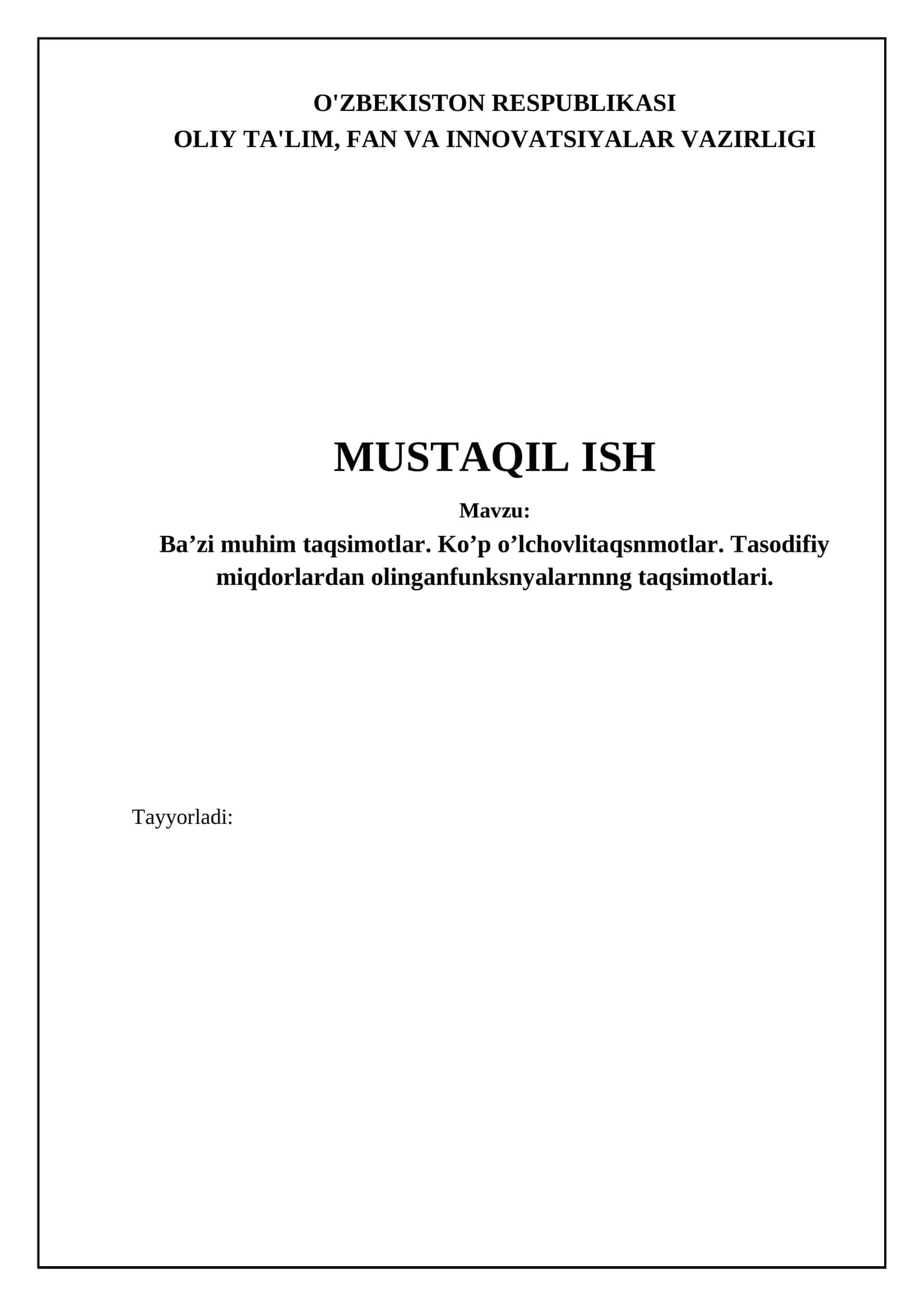 Ba’zi muhim taqsimotlar. Ko’p o’lchovlitaqsnmotlar. Tasodifiy miqdorlardan olinganfunksnyalarnnng taqsimotlari 1