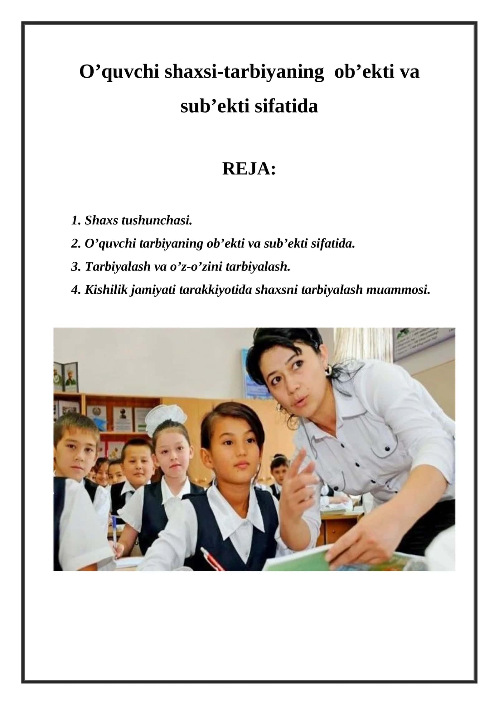 O’quvchi shaxsi-tarbiyaning ob’ekti va sub’ekti sifatida 1