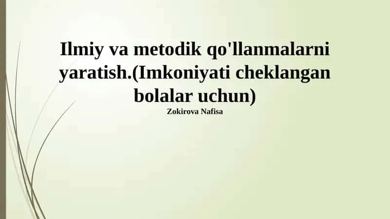 Ilmiy va metodik qo'llanmalarni yaratish 1