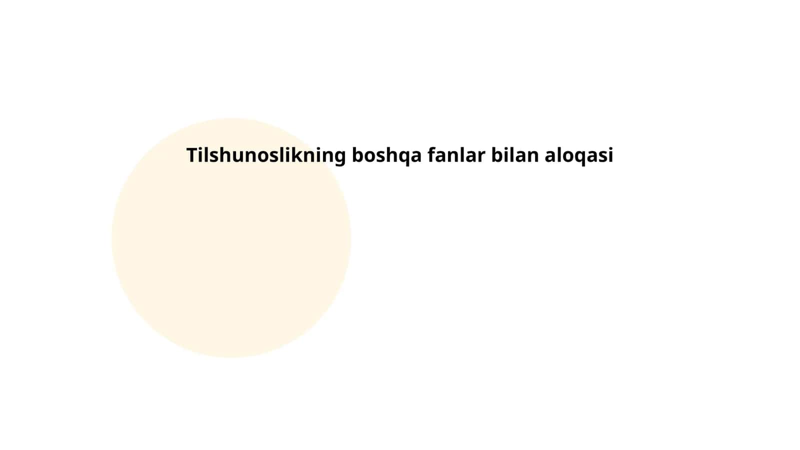 Tilshunoslikning boshqa fanlar bilan aloqasi 1