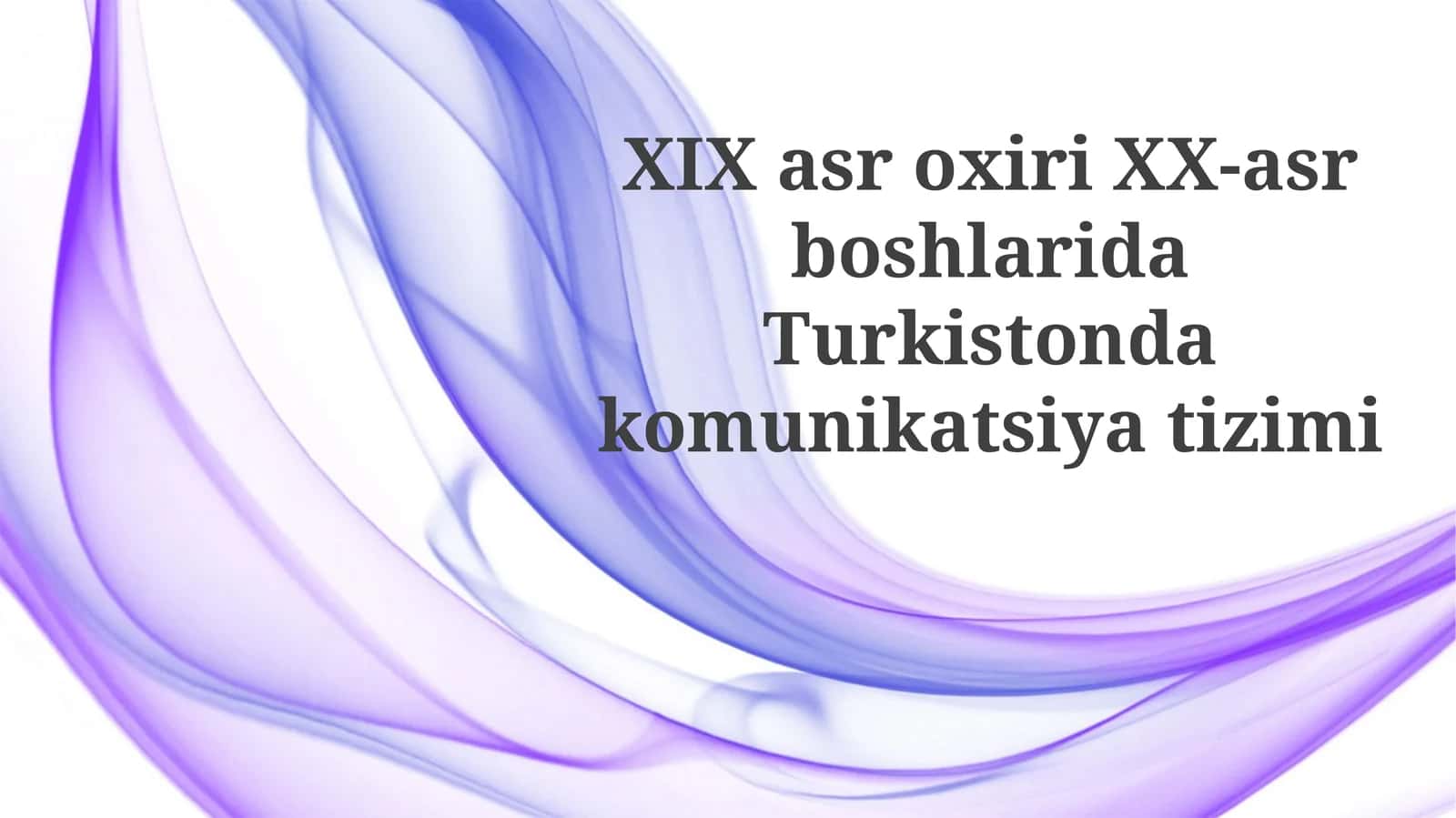 Turkistondagi kommunikatsiya tizimi 1
