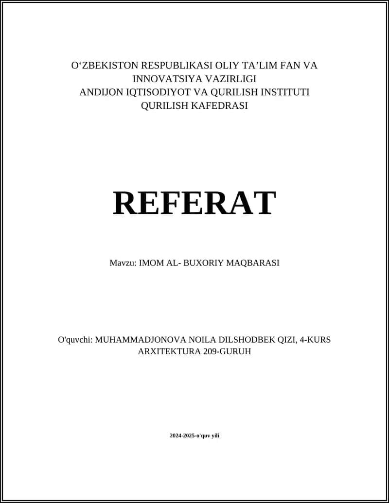 REFERAT Mavzu: IMOM AL- BUXORIY MAQBARASI 1