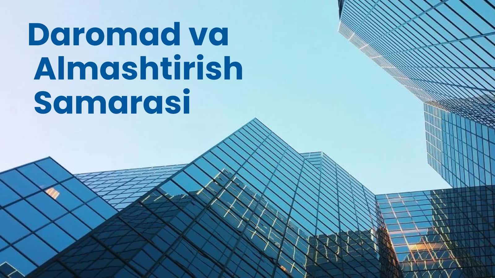Daromad va Almashtirish Samarasi 1