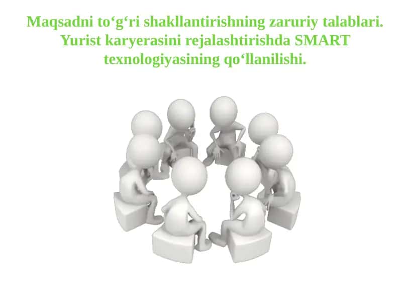 SMART texnologiyasi yordamida yurist karyerasini rejalashtirish 1