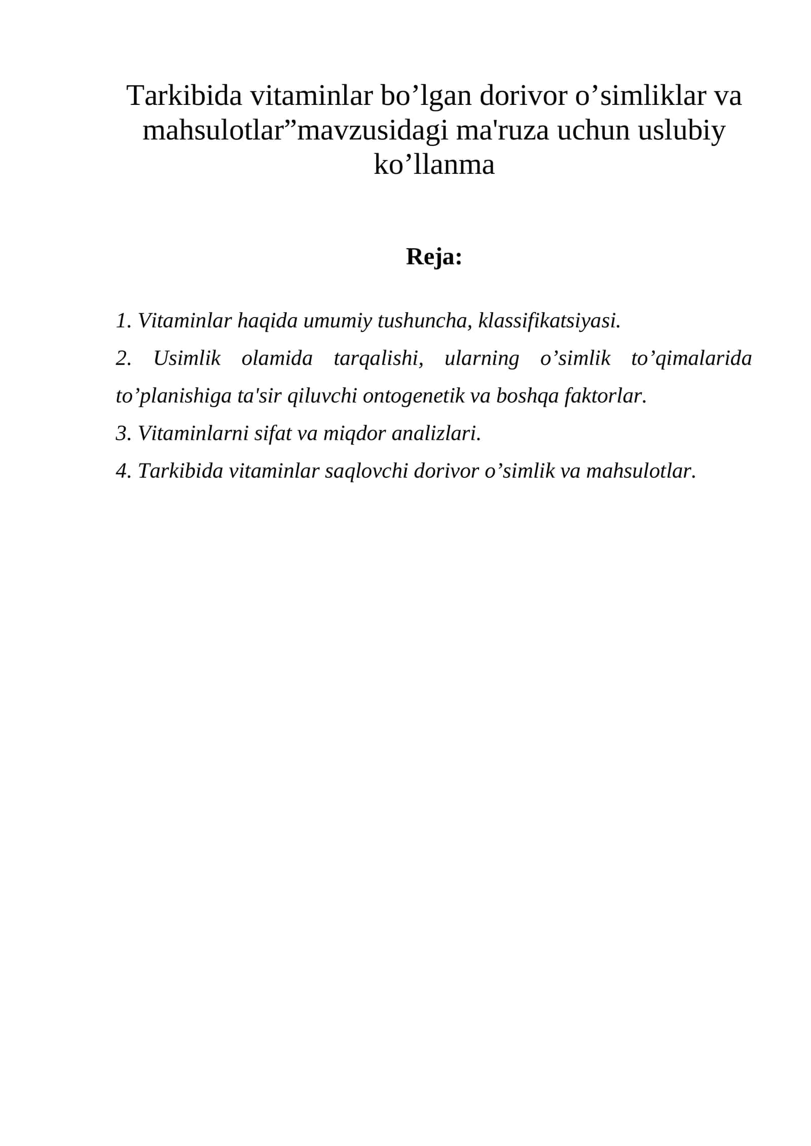 Tarkibida vitaminlar bo’lgan dorivor o’simliklar va mahsulotlar 1