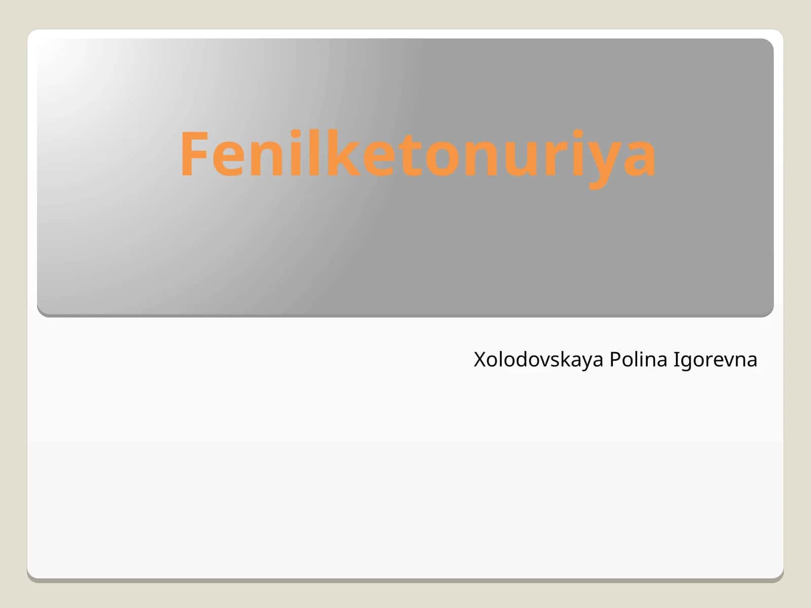 Fenilketonuriya kasalligi va diagnostikasi 1