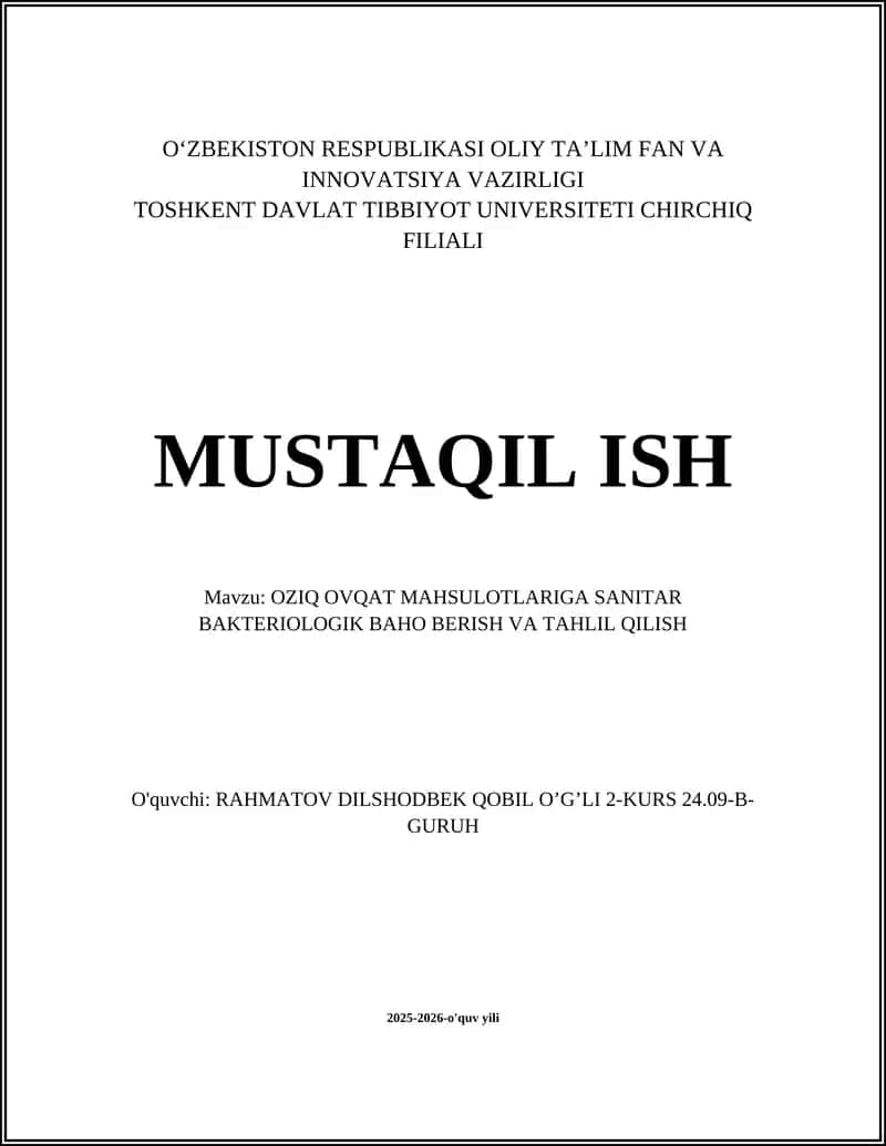 OZIQ OVQAT MAHSULOTLARIGA SANITAR BAKTERIOLOGIK BAHO BERISH VA TAHLIL QILISH 1