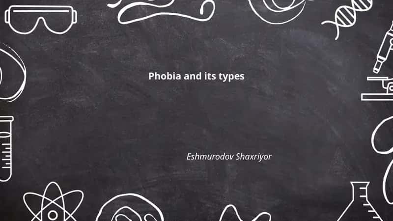 Phobia and its types 1
