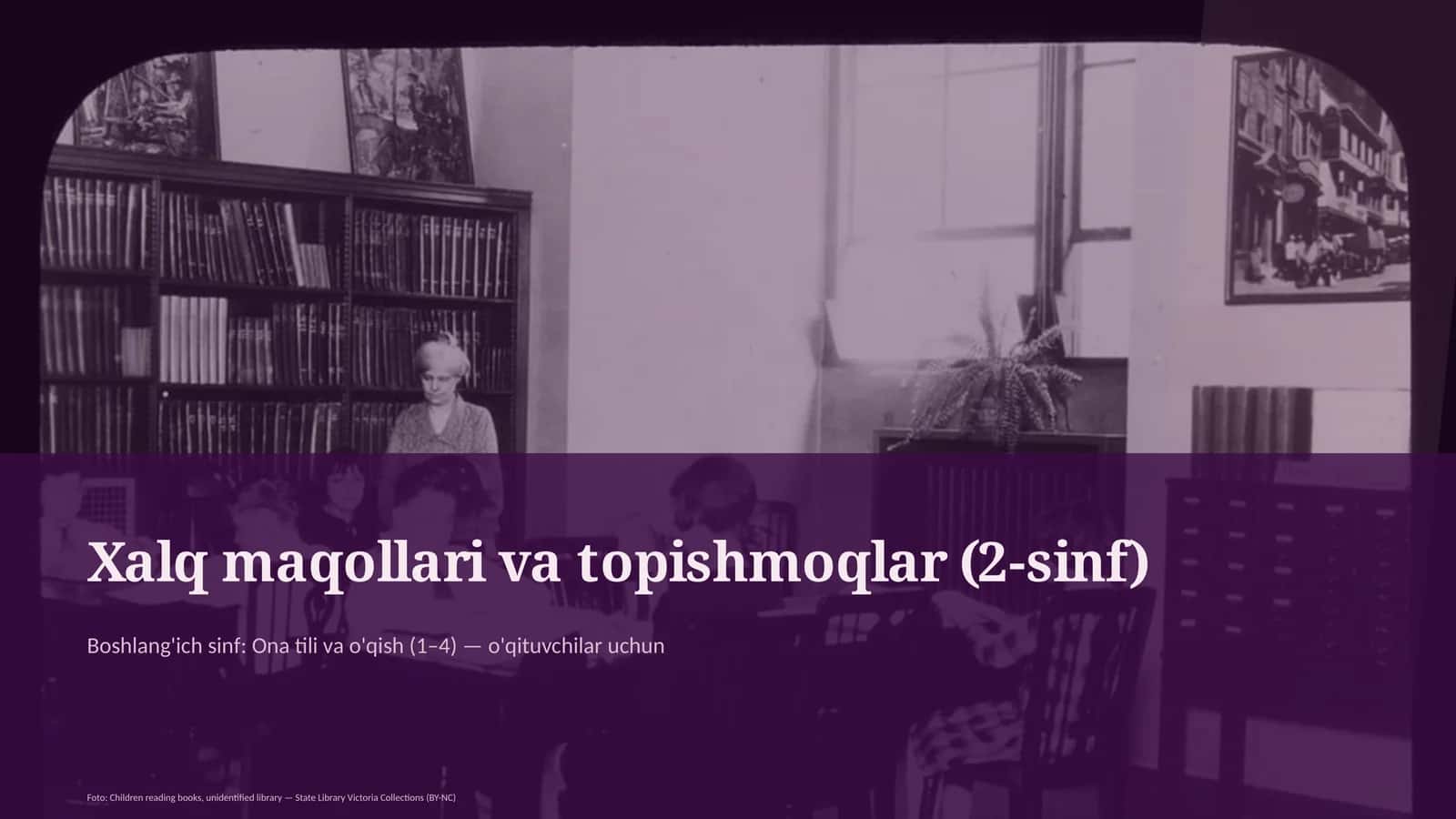 Xalq maqollari va topishmoqlar (2-sinf) 1
