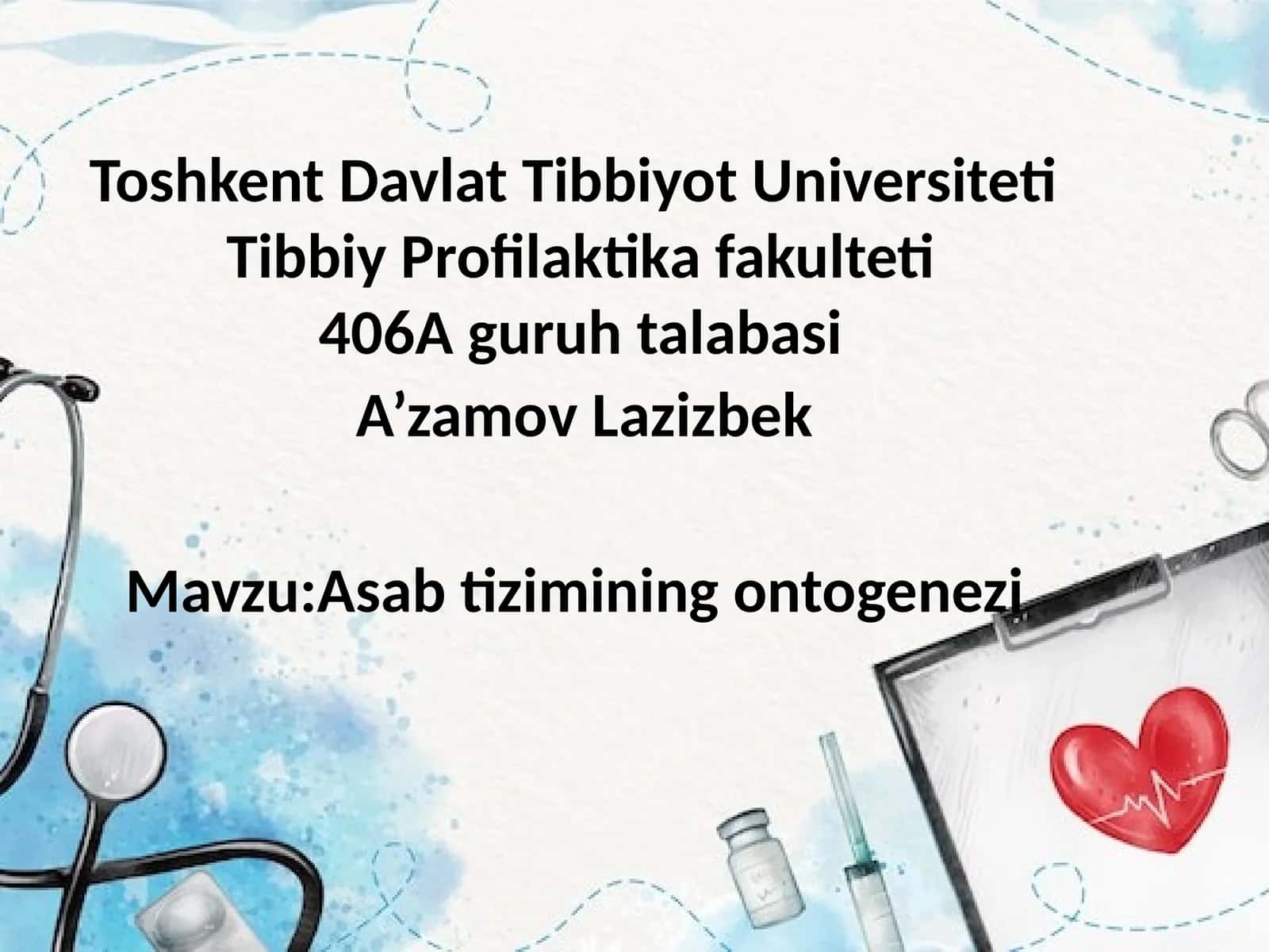 Asab tizimi ontogenezi 1