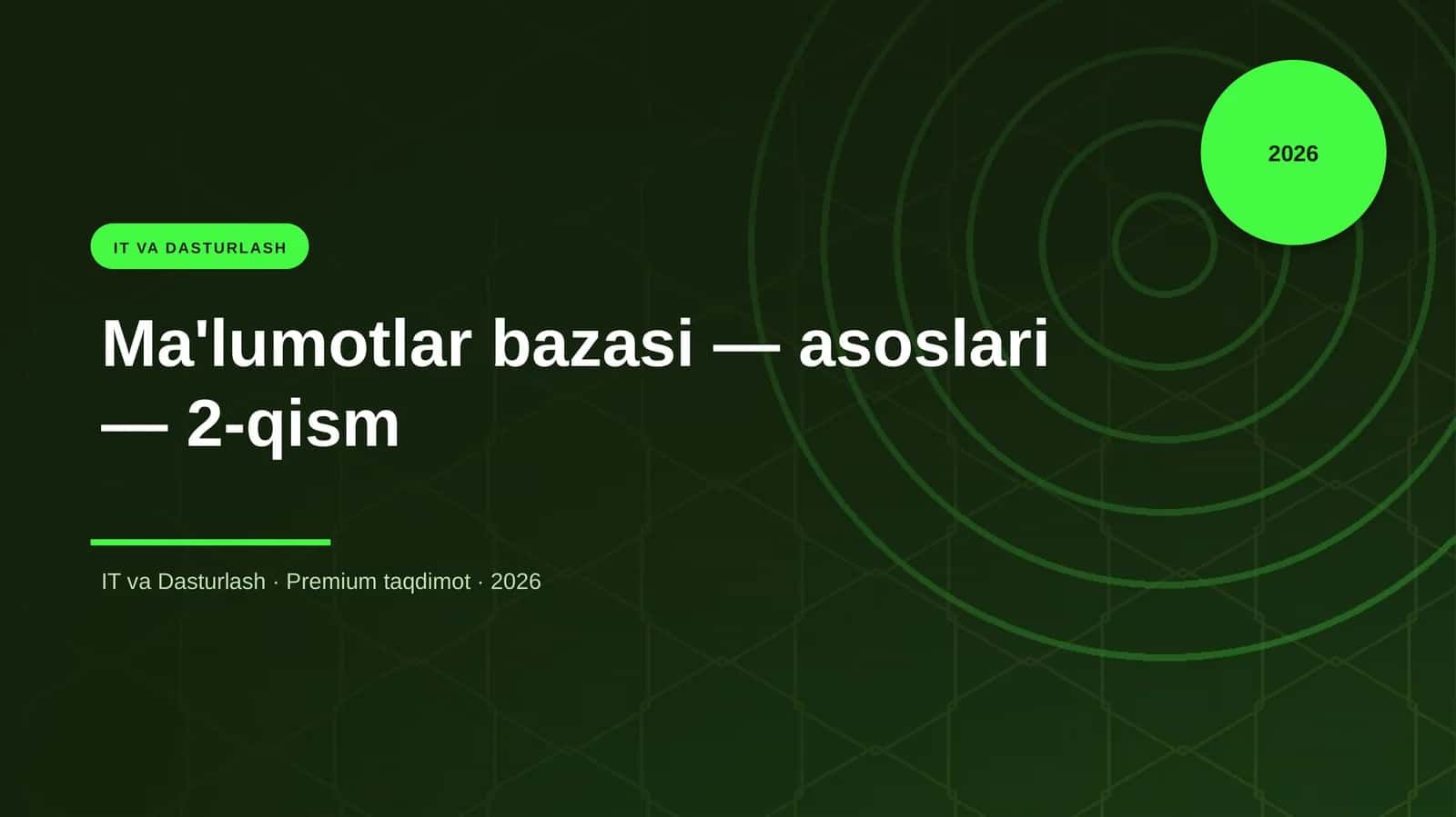 Ma'lumotlar bazasi — asoslari — 2-qism 1