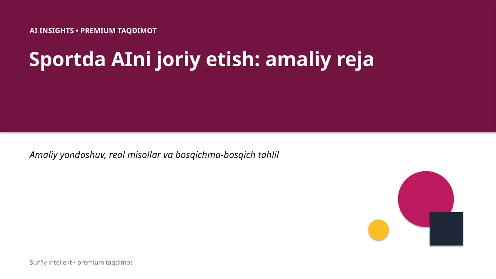 Sportda AIni joriy etish: amaliy reja 1