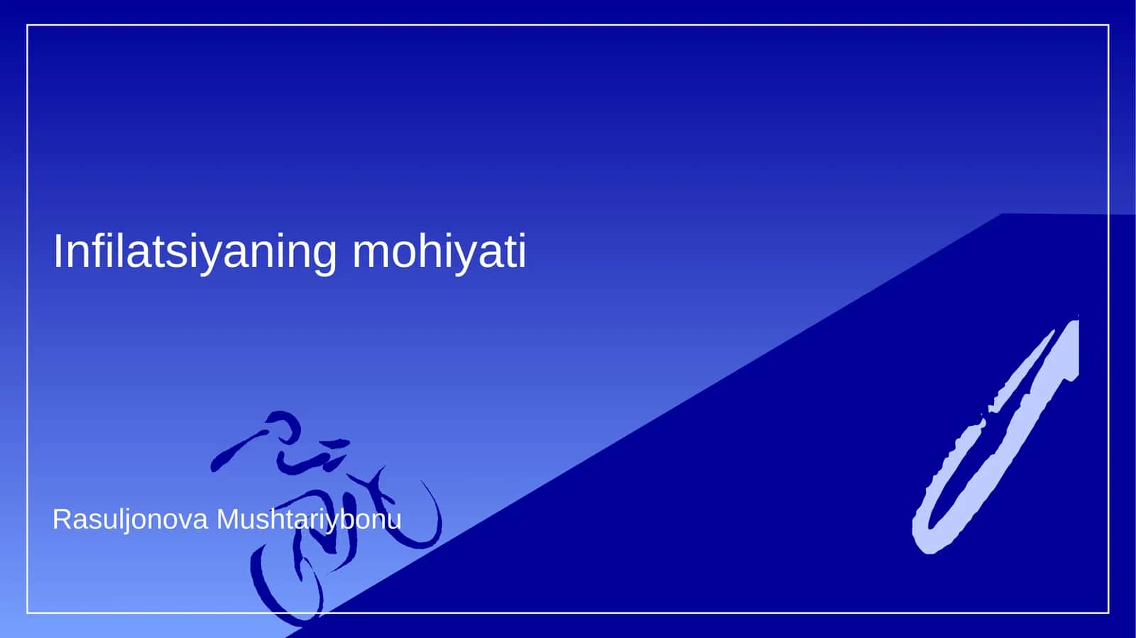 Infilatsiyaning mohiyati 1