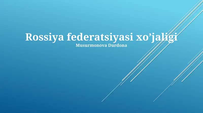 Rossiya federatsiyasi xo’jaligi 1