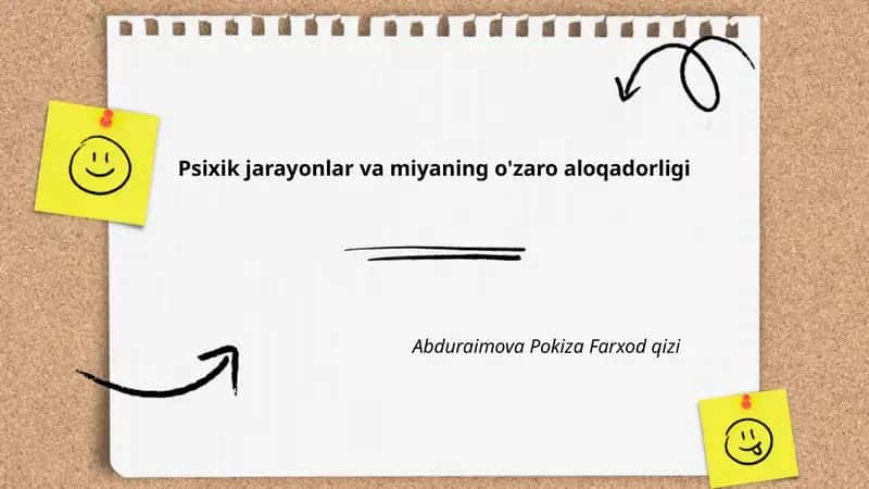 Psixik jarayonlar va miyaning o'zaro aloqadorligi 1