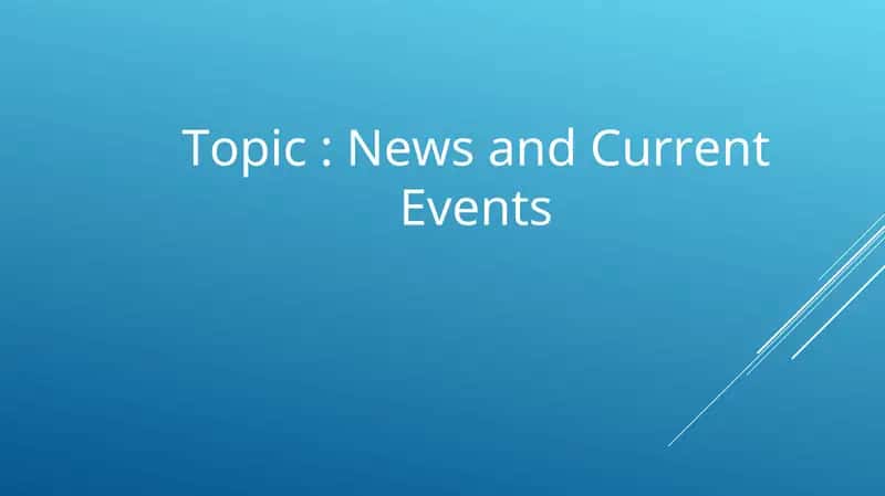 News and Current Events 1