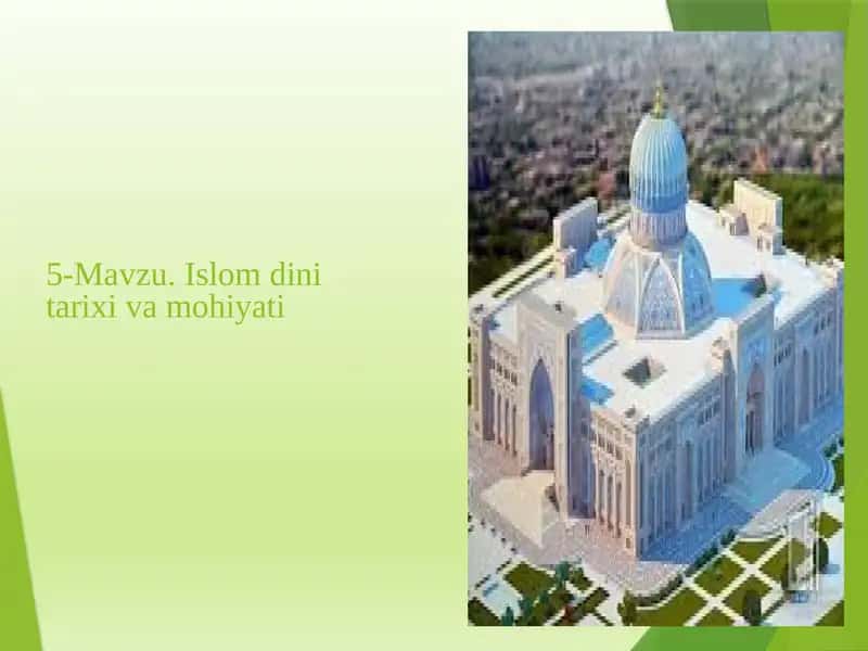 Islomdini tarixi va mohiyati 1