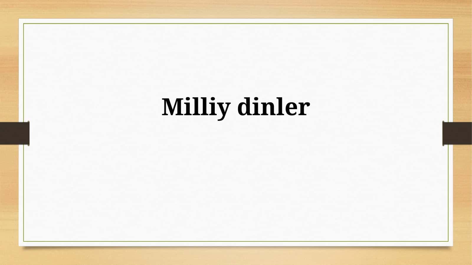 Milliydinler 1