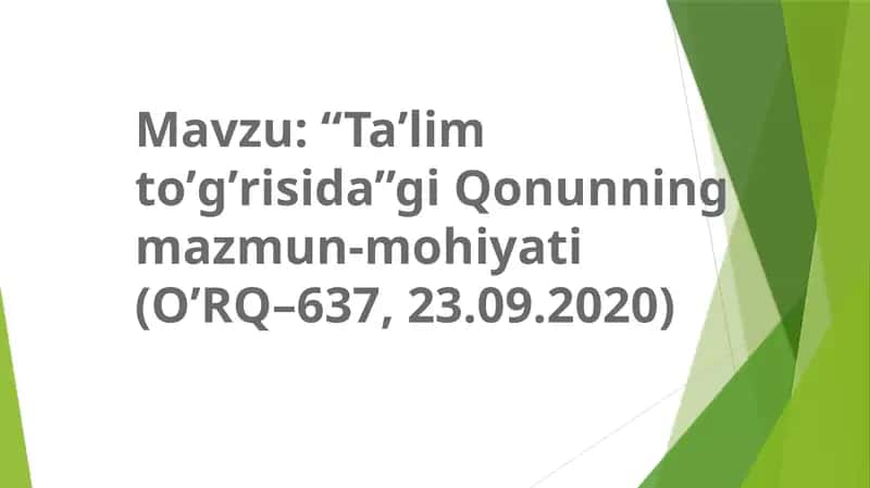 Taʼlimtoʼgʼrisida Qonun 1