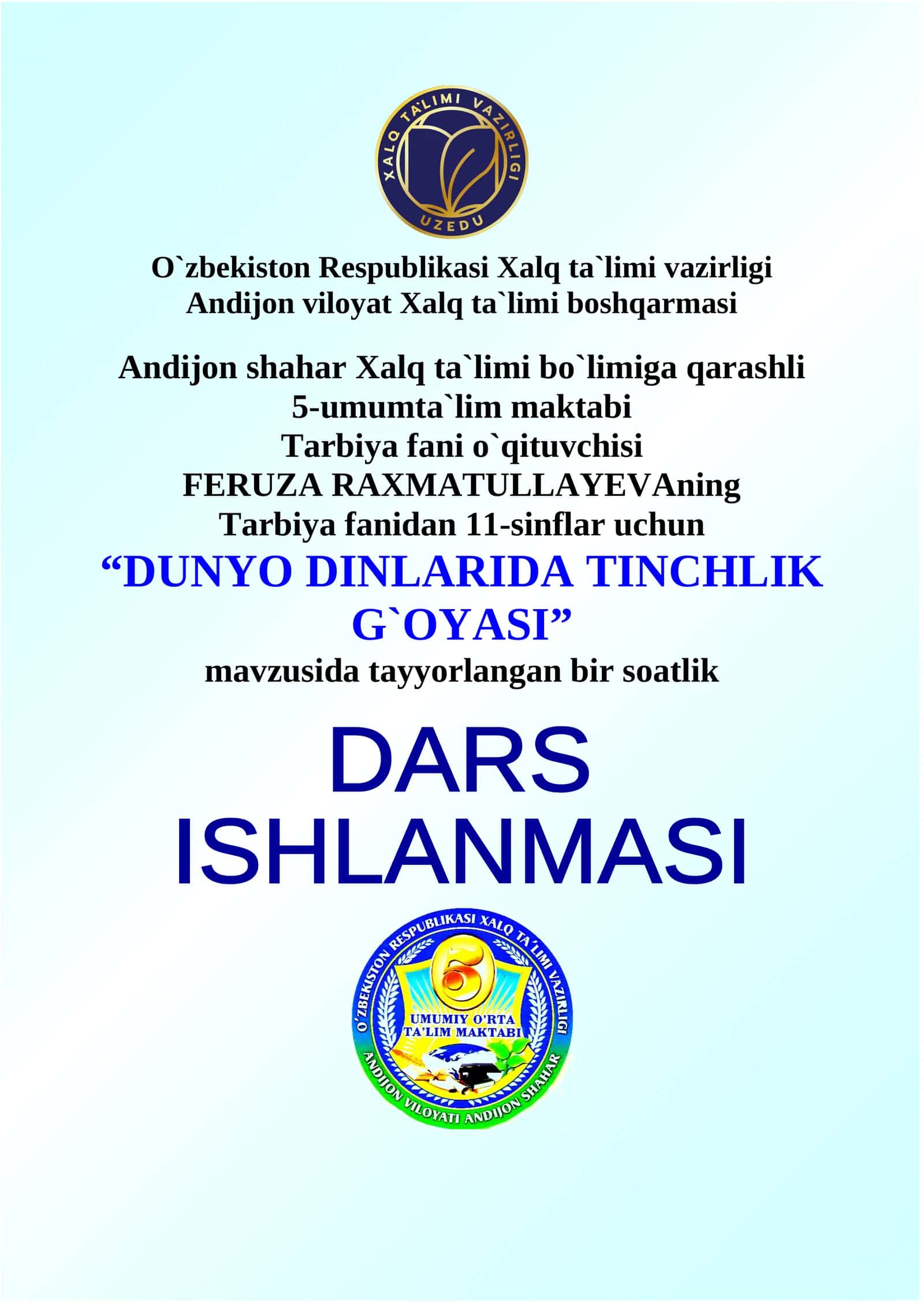 "DUNYO DINLARIDA TINCHLIK G`OYASI" mavzusida tayyorlangan bir soatlik 1