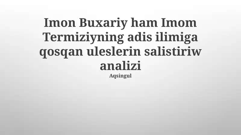 Buxoriyning Sahih al-Buxoriysi - Taqdimotlar/Huquqshunoslik 1