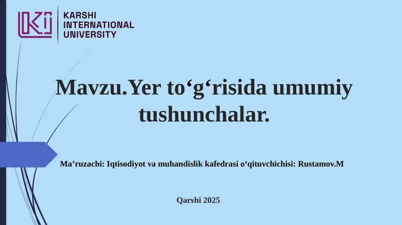 Yerto‘g‘risida umumiy tushunchalar 1