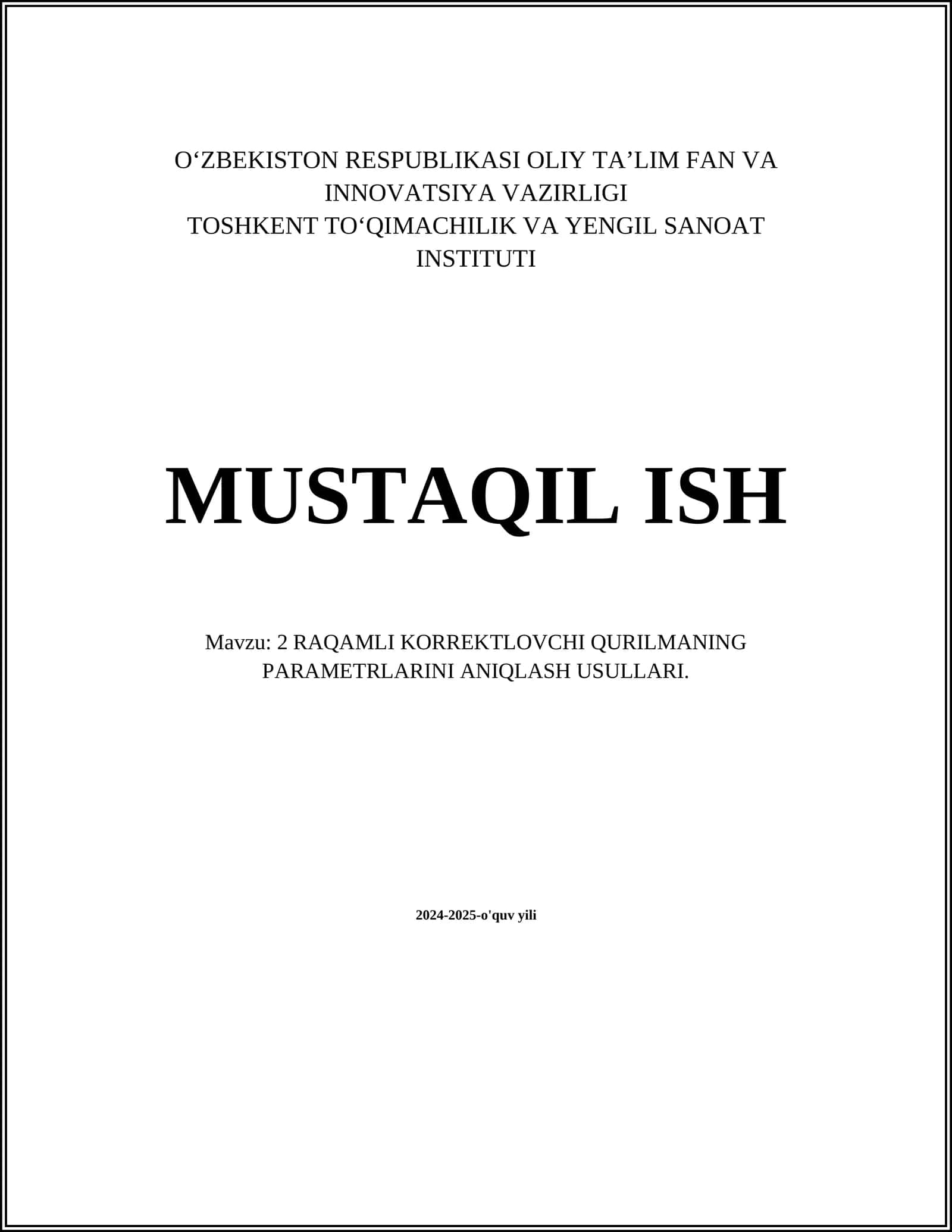 2 RAQAMLI KORREKTLOVCHI QURILMANING PARAMETRLARINI ANIQLASH USULLARI 1