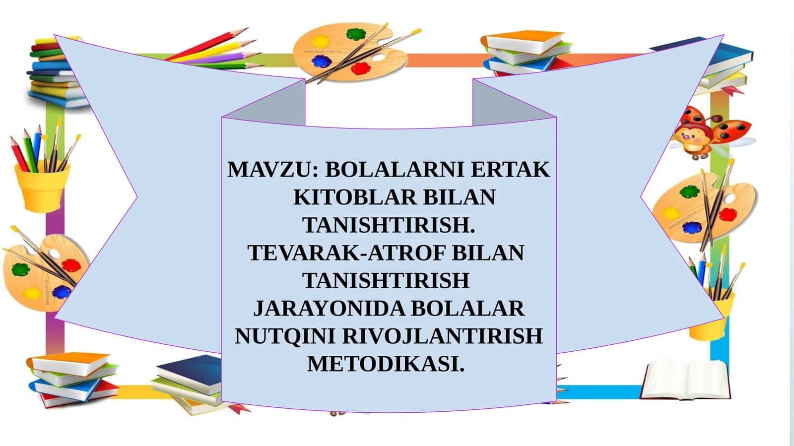 BOLALARNI ERTAK KITOBLAR BILAN TANISHTIRISH 1