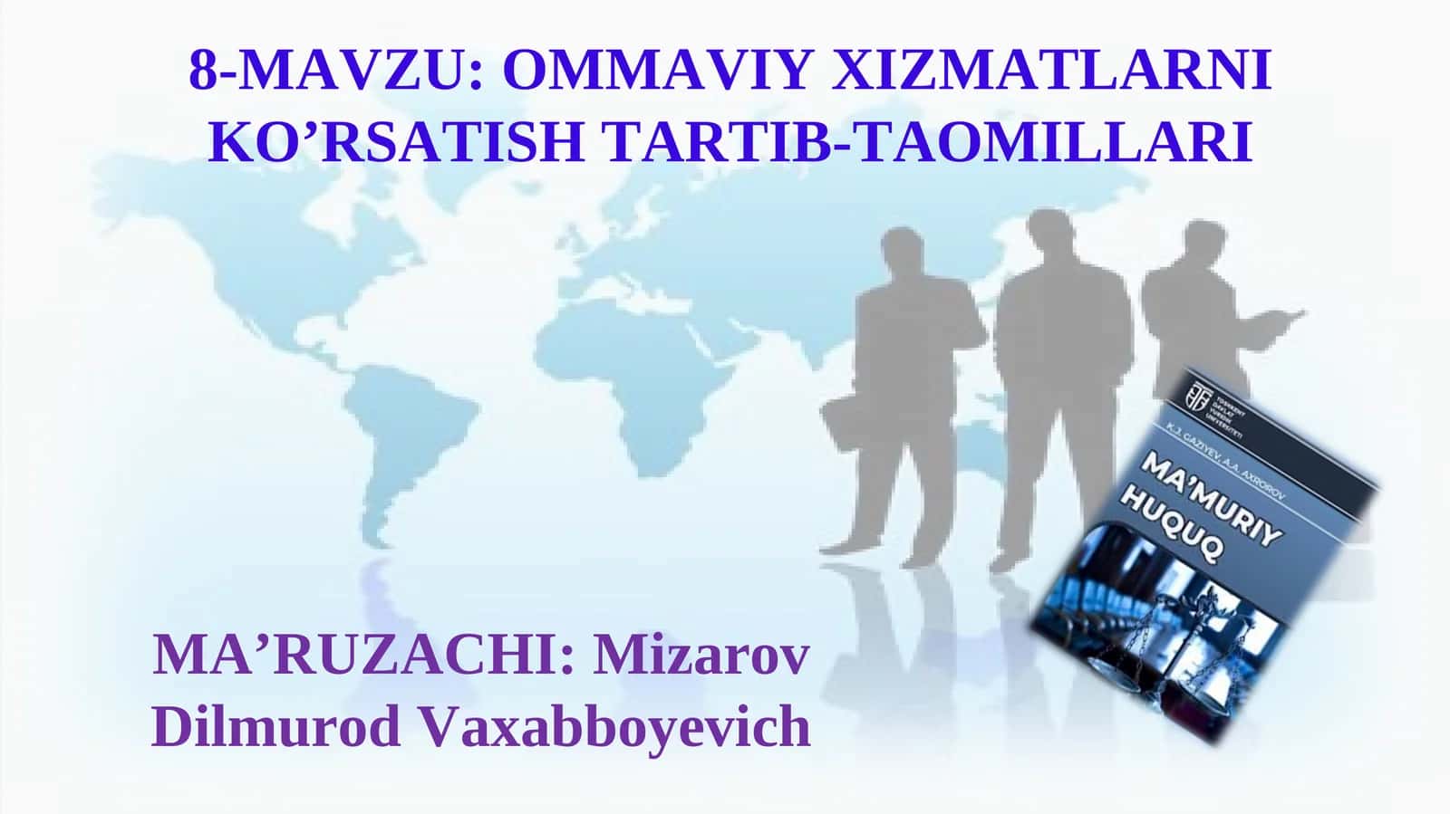 OMMAVIY XIZMATLARNI KO’RSATISH TARTIB-TAOMILLARI 1