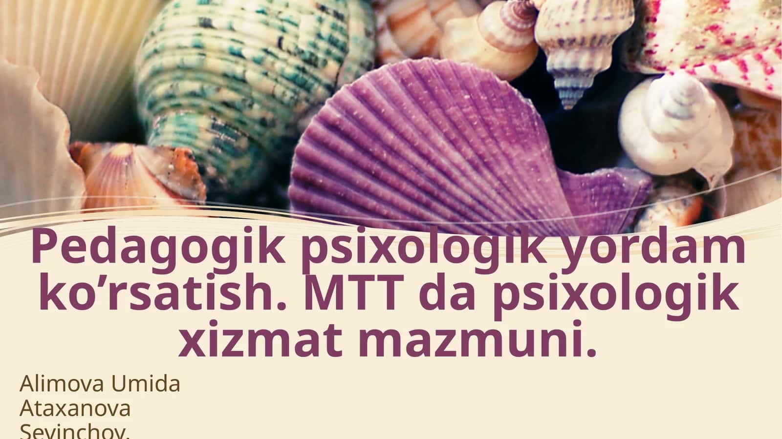 Pedagogik psixologik yordam koʻrsatish. MTT da psixologik hizmat mazmuni. 1