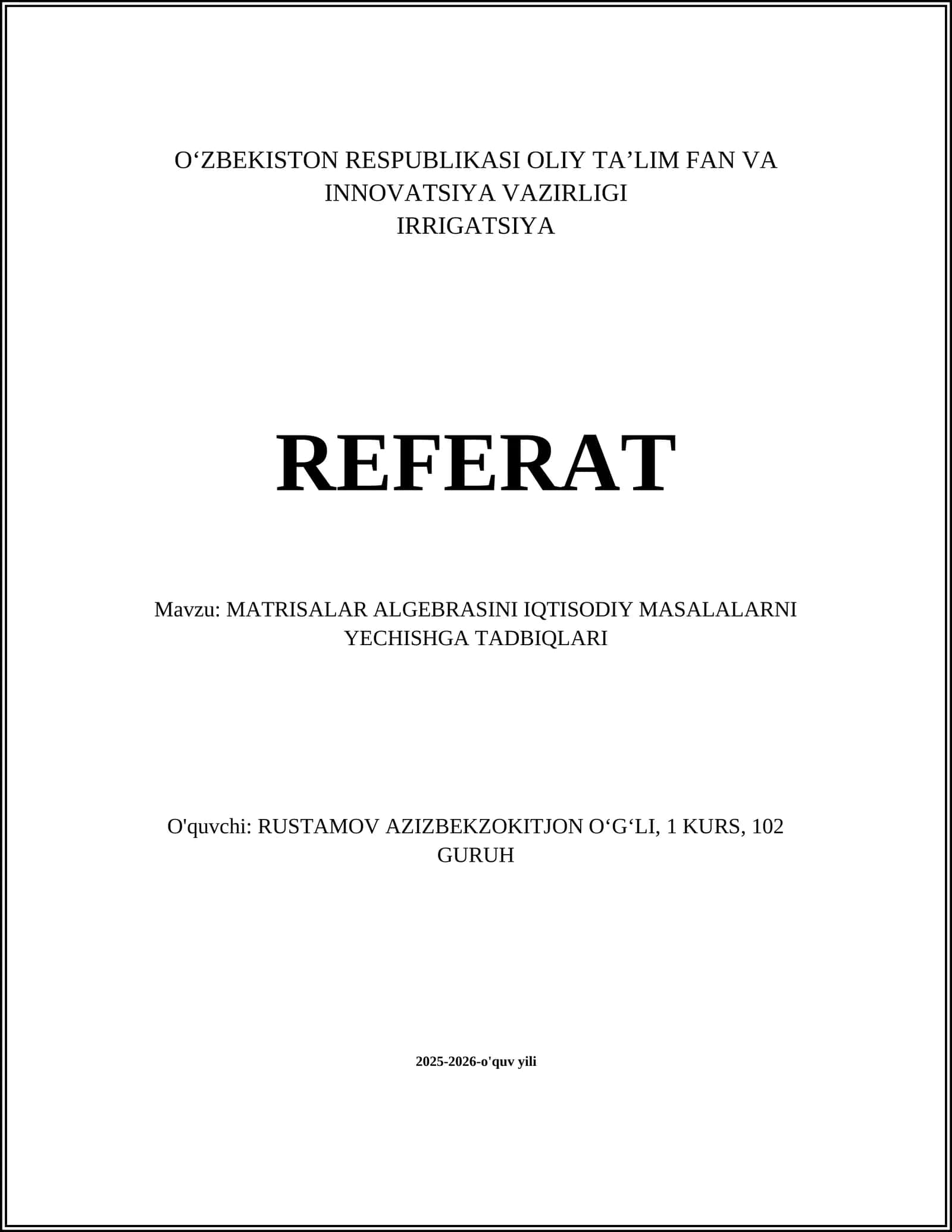 Matrisalar algebrasini iqtisodiy masalalarni yechishga tadbiqlari 1