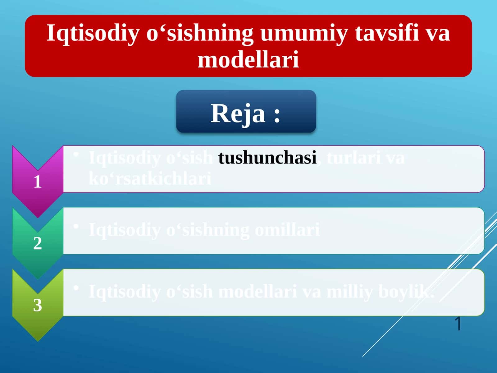 Iqtisodiyo‘sish tushunchasi va amaliyoti 1