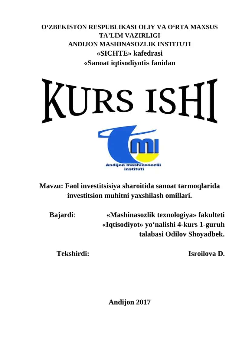 Sanoat iqtisodiyoti fanidan Faol investitsiya sharotida sanoat tarmoqlarida investitsion muhitni yaxshilash omillari 1