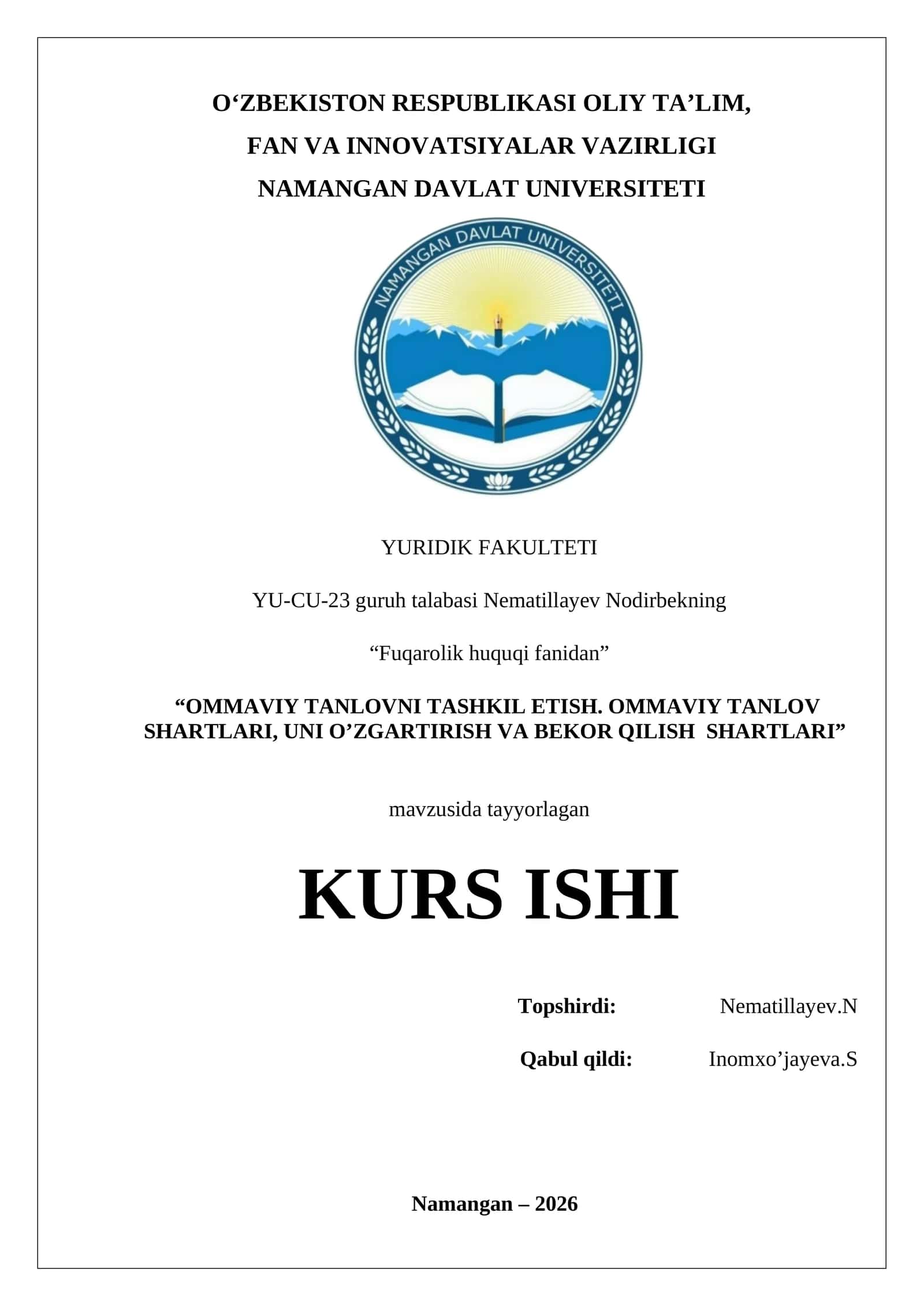 KURS ISHI “OMMAVIY TANLOVNI TASHKIL ETISH. OMMAVIY TANLOV SHARTLARI, UNI O’ZGARTIRISH VA BEKOR QILISH SHARTLARI” 1