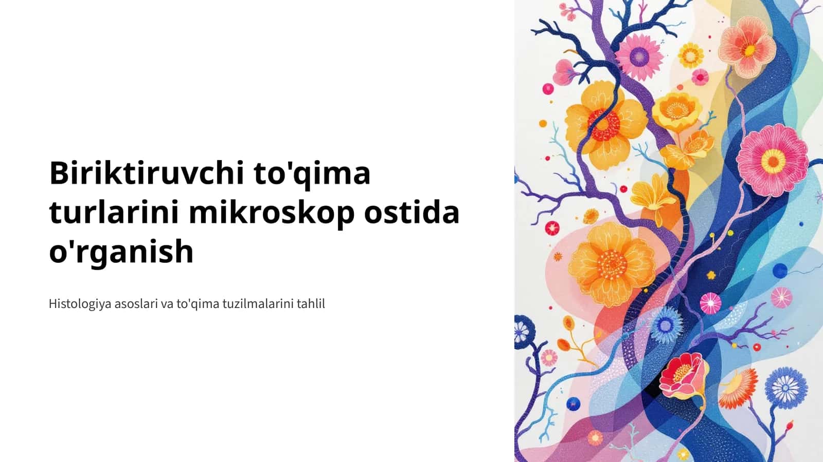Biriktiruvchi to'qima turlarini mikroskop ostida o'rganish 1