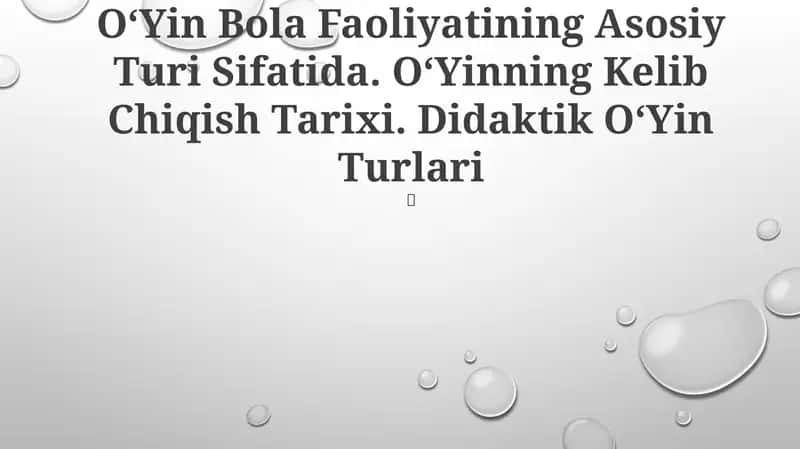 OʻYin Bola Faoliyatining Asosiy Turi 1