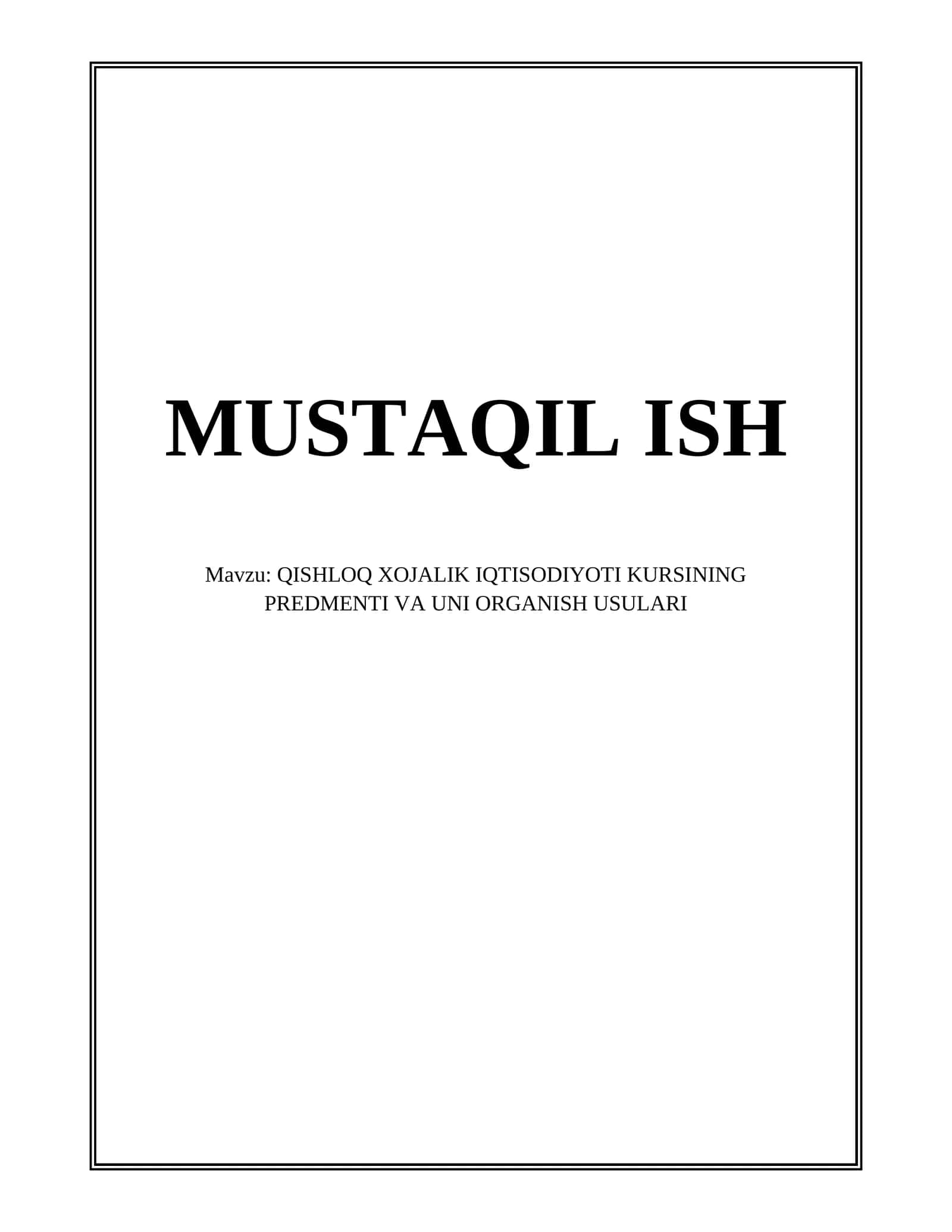 QISHLOQ XOJALIK IQTISODIYOTI KURSI 1
