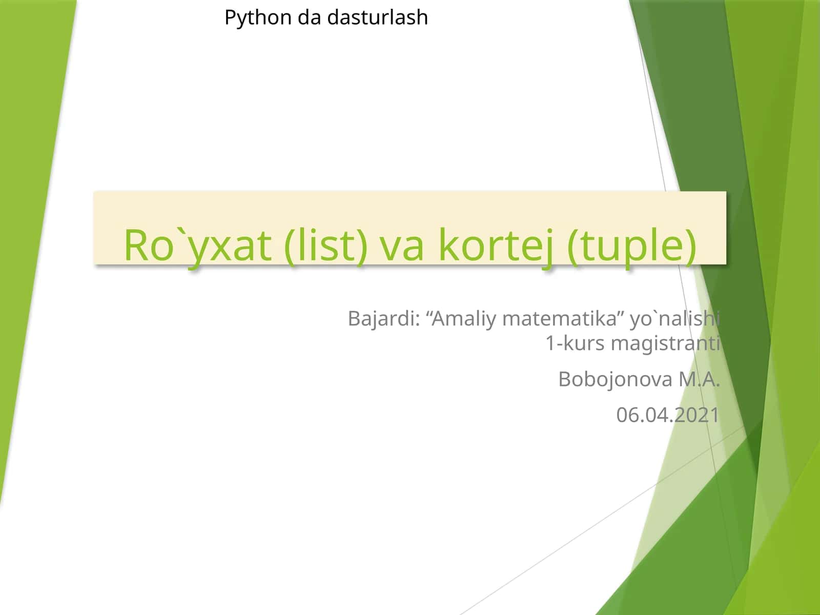 Ro`yxat (list) va kortej (tuple) 1