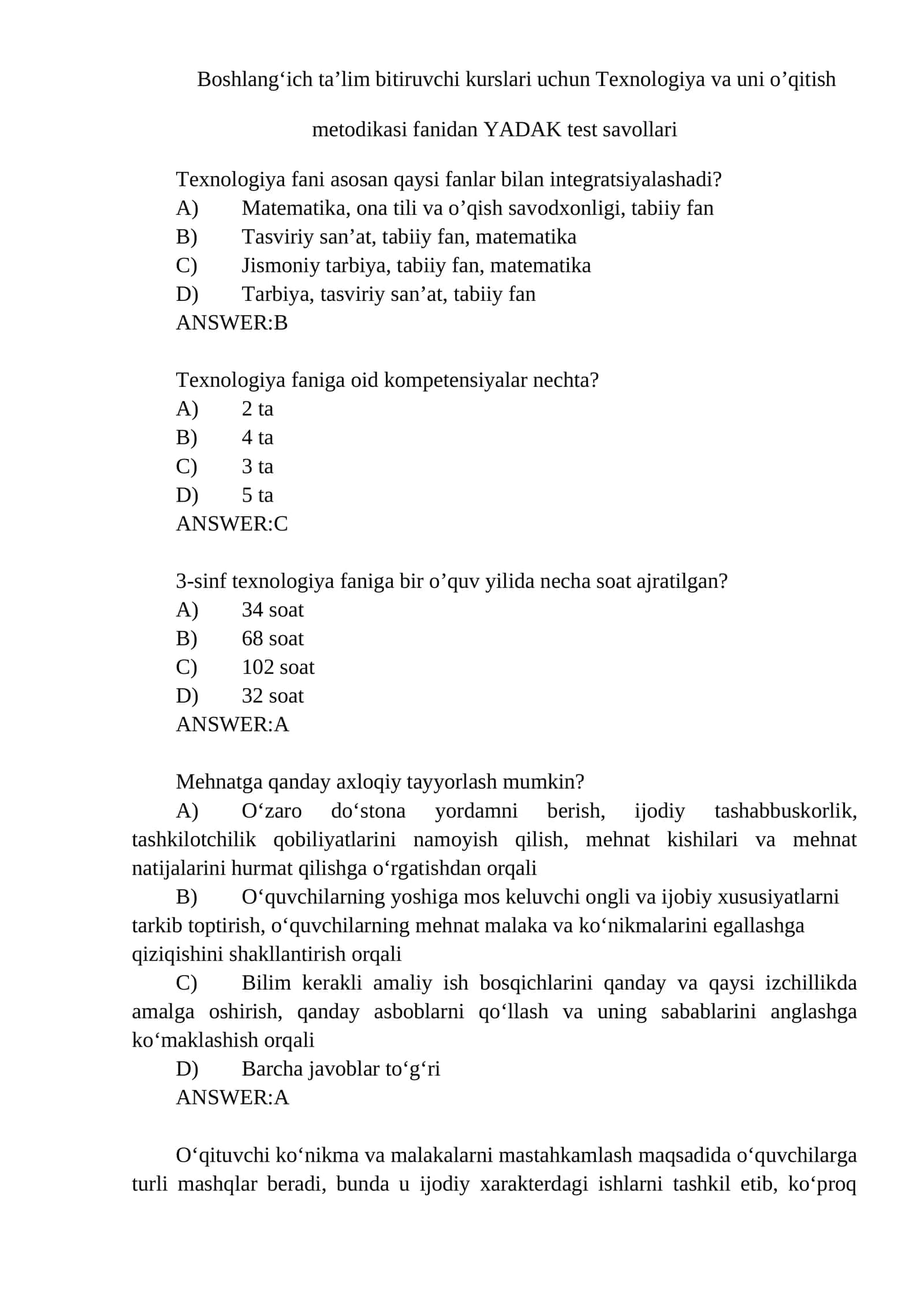Texnologiya va uni o’qitish metodikasi fanidan YADAK test savollari 1