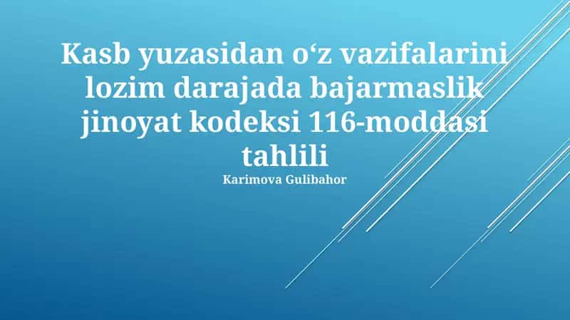 Jinoyat kodeksi 116-modda tahlili 1