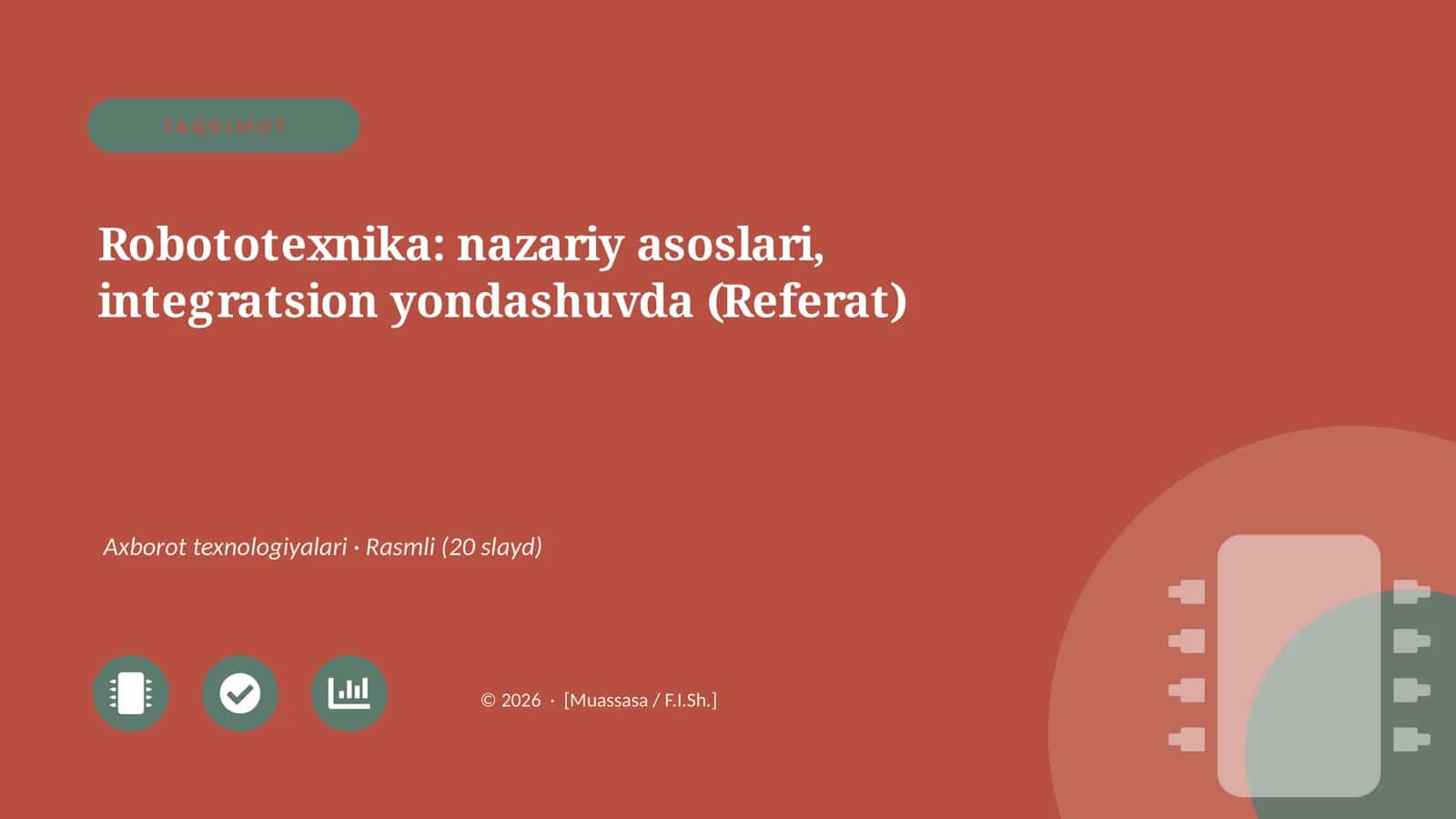 Robototexnika: nazariy asoslari, integratsion yondashuvda 1