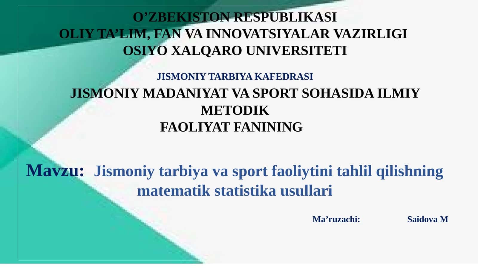 Jismoniytarbiyavasportfaoliytinitahlilqilishningmatematikstatistikausullari 1