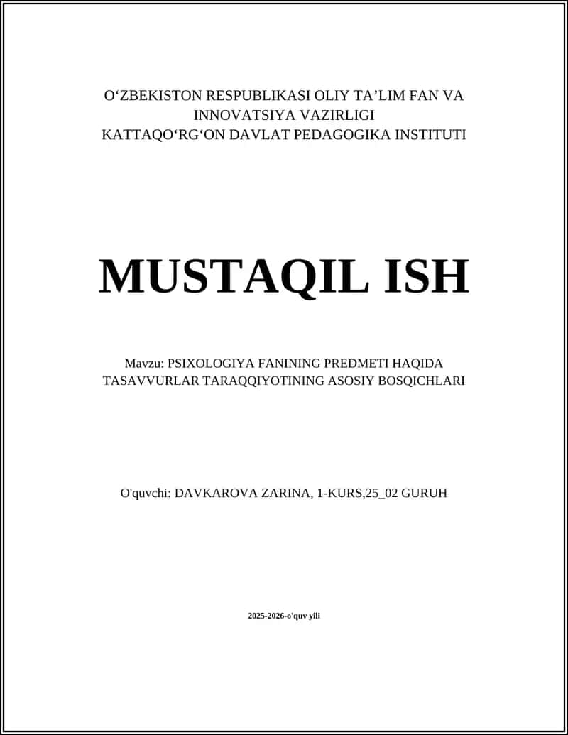 PSIXOLOGIYA FANINING PREDMETI HAQIDA TASAVVURLAR TARAQQIYOTINING ASOSIY BOSQICHLARI 1