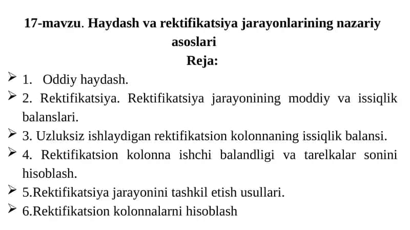Haydash va rektifikatsiya jarayonlarining nazariy asoslari 1