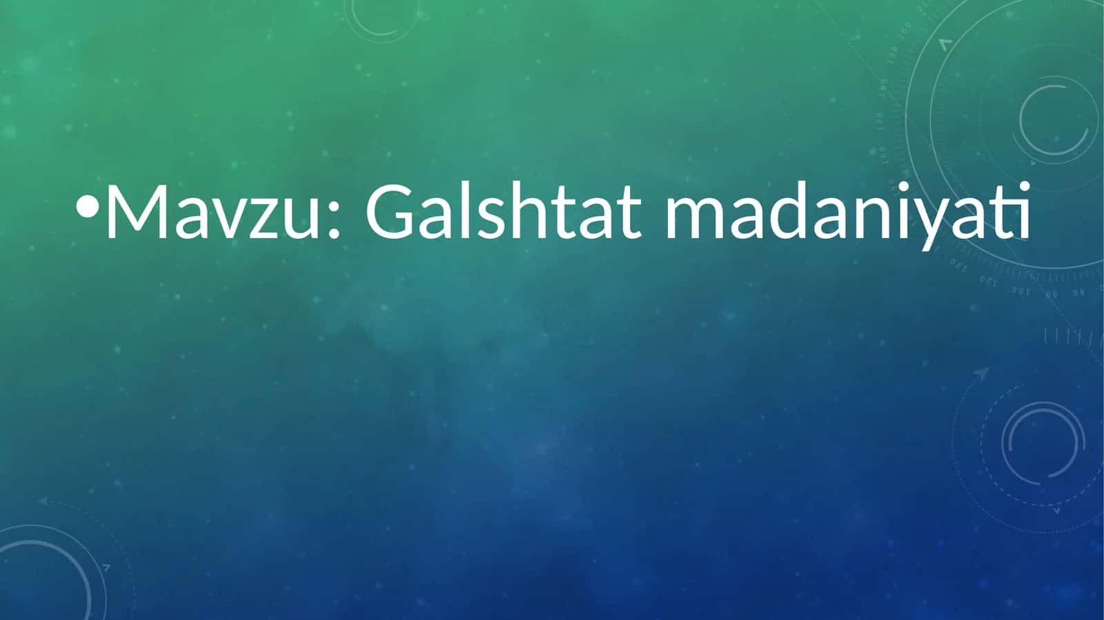 Galshtat madaniyati 1