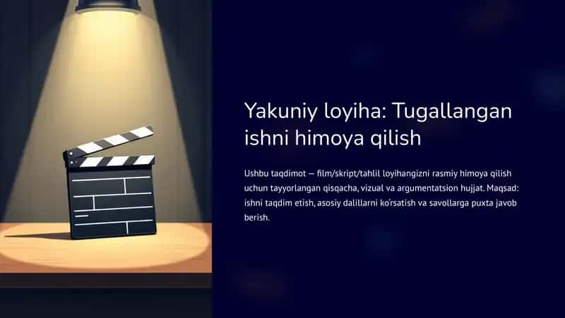 Yakuniy loyiha: Tugallangan ishni himoya qilish 1